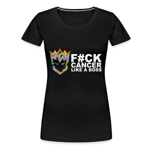 F#ck Cancer - Women's Premium T-Shirt