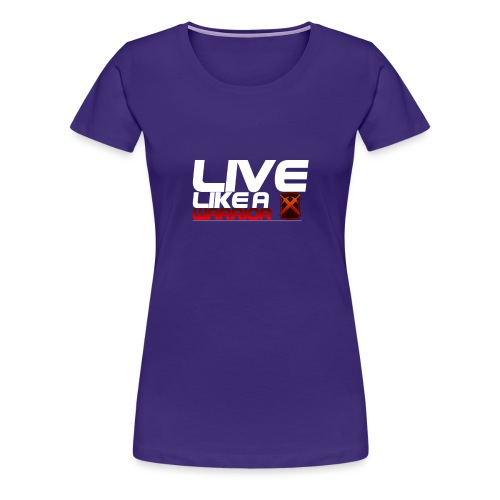 Men - Live like A Warrior Shirt - Vrouwen Premium T-shirt