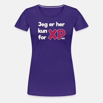 Jeg er her kun for XP'en - Premium T-skjorte for kvinner