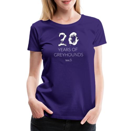 20 Years of Greyhounds - Women's Premium T-Shirt