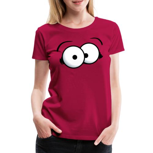Gros yeux globuleux - T-shirt Premium Femme
