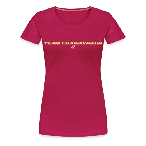 Team Charbonneur coloré - T-shirt Premium Femme