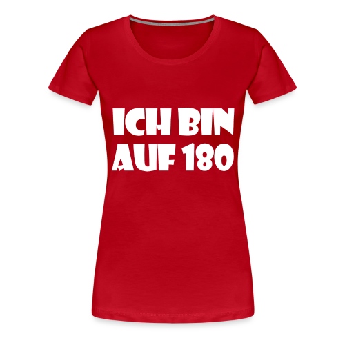 Liebe180 23.1 - Frauen Premium T-Shirt