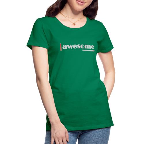 Awesome Red - Women's Premium T-Shirt