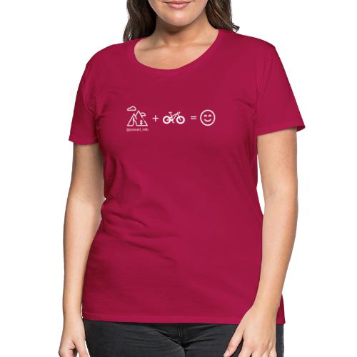 Mountains + Bike = Happiness - Women's Premium T-Shirt