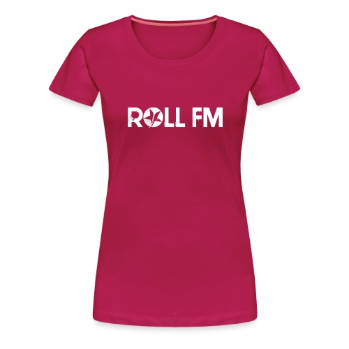 Roll FM - White - Naisten premium t-paita