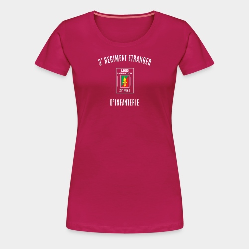 3e REI - 3e Etranger - Legion - T-shirt Premium Femme