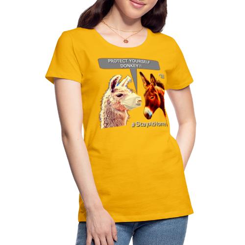 Protect Yourself Donkey - Coronavirus - Camiseta premium mujer