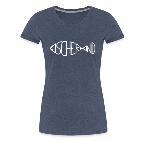 Fischerkind - Frauen Premium T-Shirt