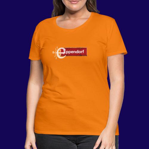 Hamburg Eppendorf Ortsschild mit Initial - Frauen Premium T-Shirt