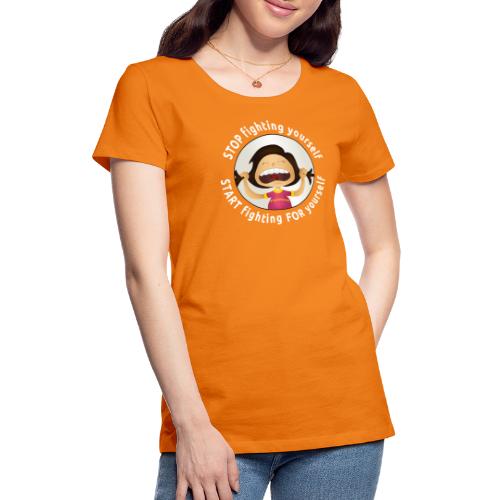 Amy's motto (white txt) - Women's Premium T-Shirt