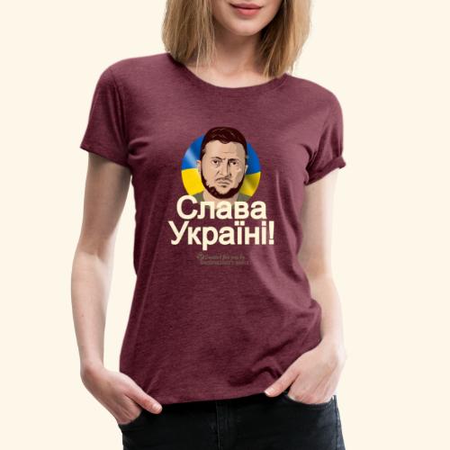 Slava Ukraini Ruhm der Ukraine - Frauen Premium T-Shirt
