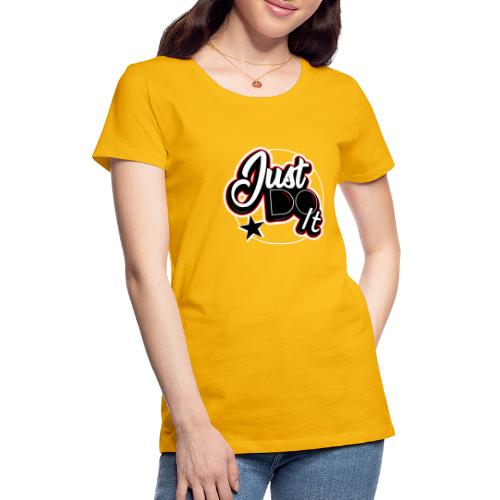 justdoit - Camiseta premium mujer