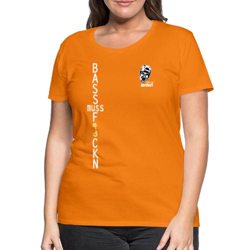 BassFckn3 - Frauen Premium T-Shirt