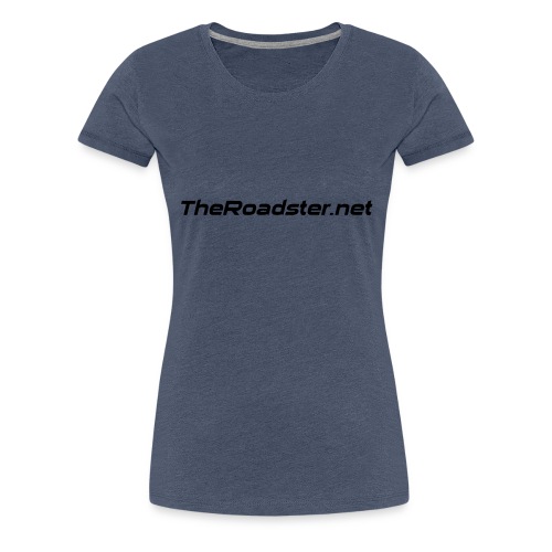 TheRoadster net Logo Text Only All Cols - Women's Premium T-Shirt