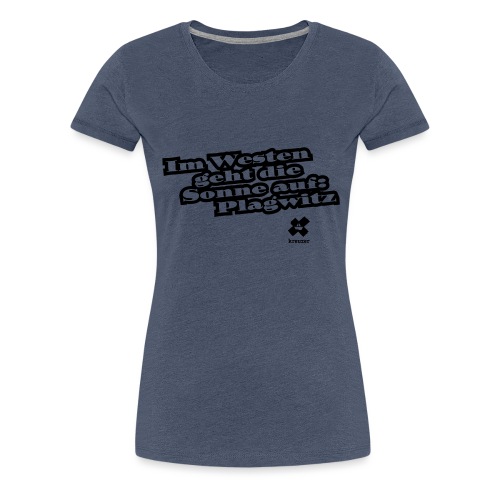 Stoffbeutel Plagwitz - Frauen Premium T-Shirt