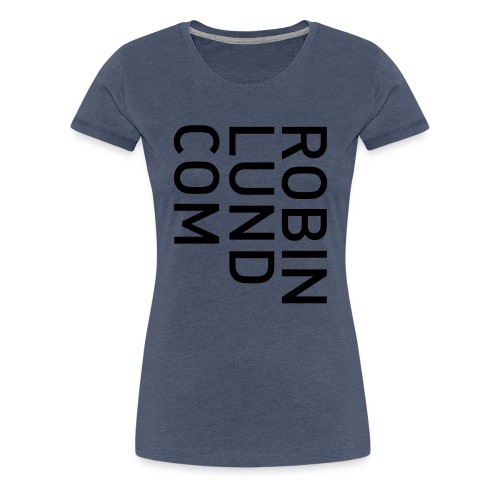 robinlundcom004ax - Premium T-skjorte for kvinner
