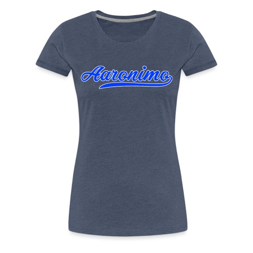 Aaronimo - Vrouwen Premium T-shirt