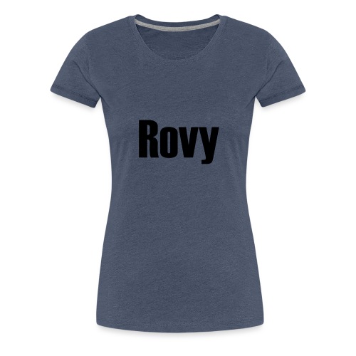 Rovy - Vrouwen Premium T-shirt