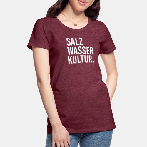 Salzig Zwo - Frauen Premium T-Shirt
