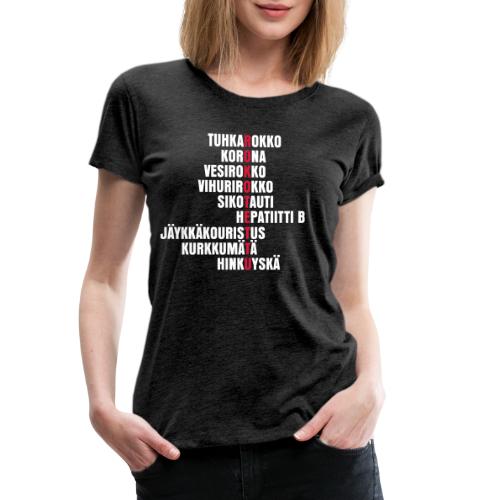 Rokotettu - Naisten premium t-paita