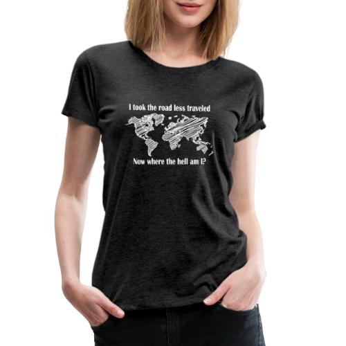 took the road less traveled (Logo weiss) - Frauen Premium T-Shirt