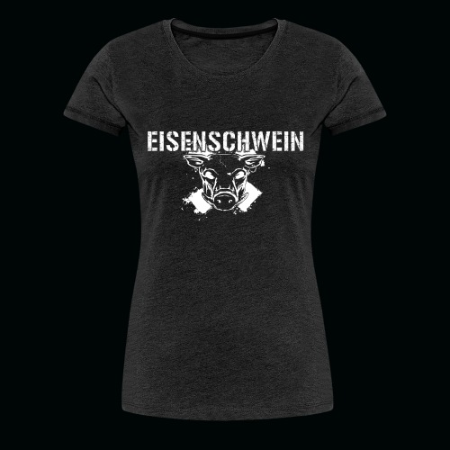 Shirt 1 Eisenschwein - Frauen Premium T-Shirt