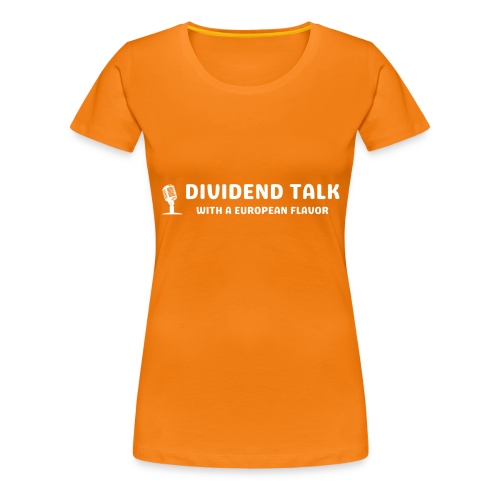 Dividend Talk Podcast - Collectors Item - Women's Premium T-Shirt