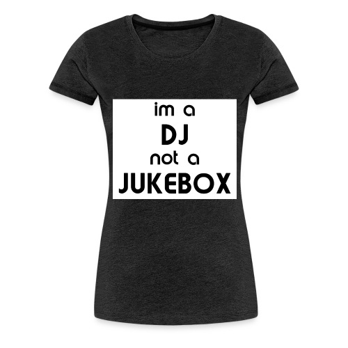 dj_jukebox - Premium T-skjorte for kvinner