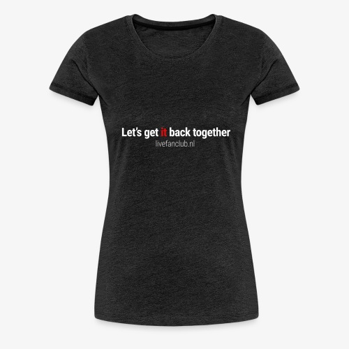 tekst back center png - Vrouwen Premium T-shirt