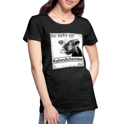 shirt272 Kopie - Frauen Premium T-Shirt