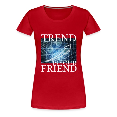 Designed T-Shirt for Traders Stock Market Forex - Maglietta Premium da donna
