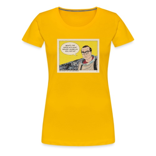 Arno Schmidt, Kaff auch Mare Crisium - Frauen Premium T-Shirt