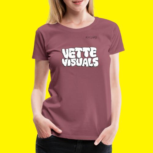 Vette Visuals - Vrouwen Premium T-shirt