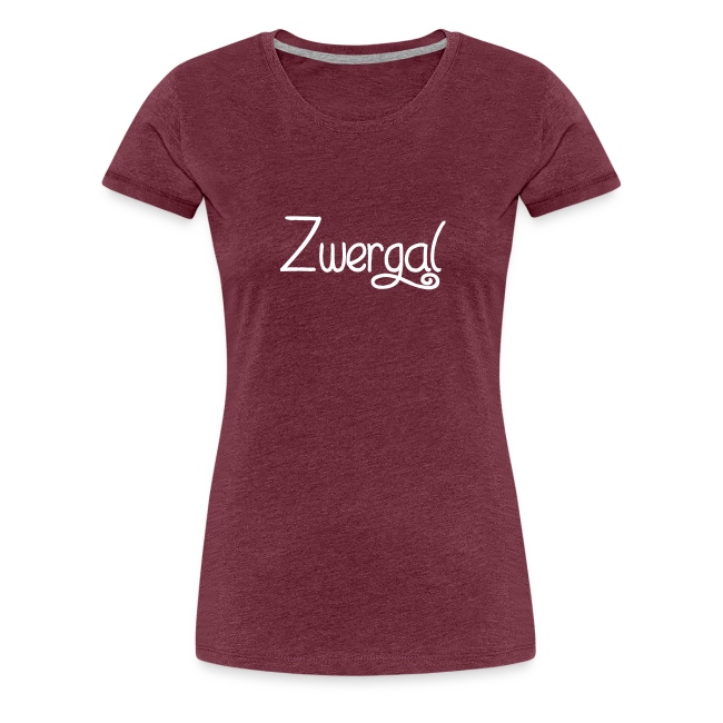 Vorschau: Zwergal - Frauen Premium T-Shirt
