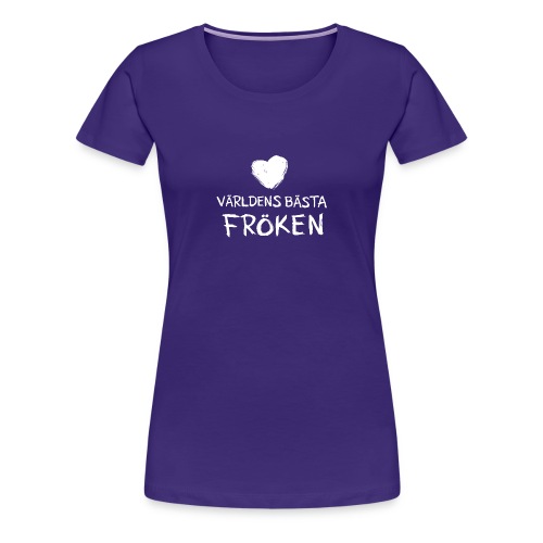 Världens bästa Fröken Toothy white - Premium-T-shirt dam