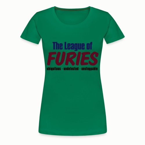 League of Furies - Frauen Premium T-Shirt