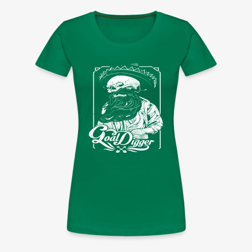 Cool Digger - T-shirt Premium Femme