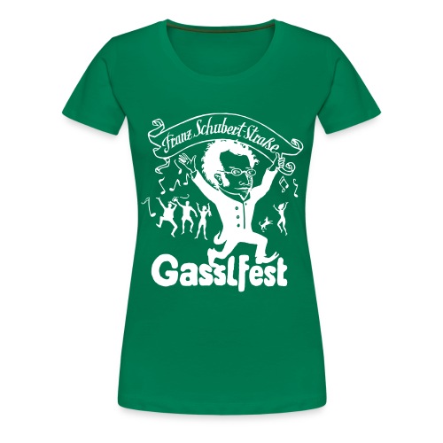 Franz Schubert-Straße Gasslfest - Frauen Premium T-Shirt