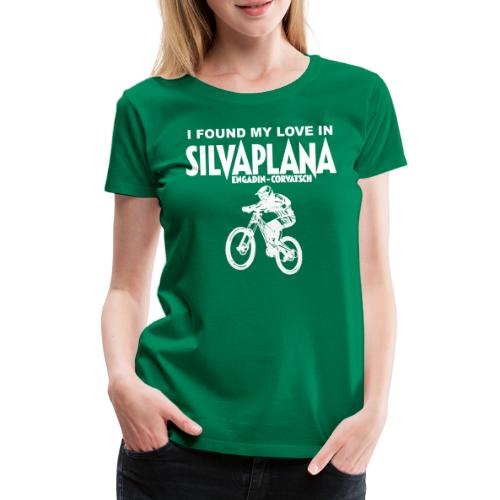 I found my love in Silvaplana, Mountainbiking - Frauen Premium T-Shirt
