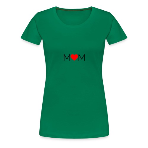 Mama: Ik hou van Mama design. Ideaal kado voor Mam - Vrouwen Premium T-shirt