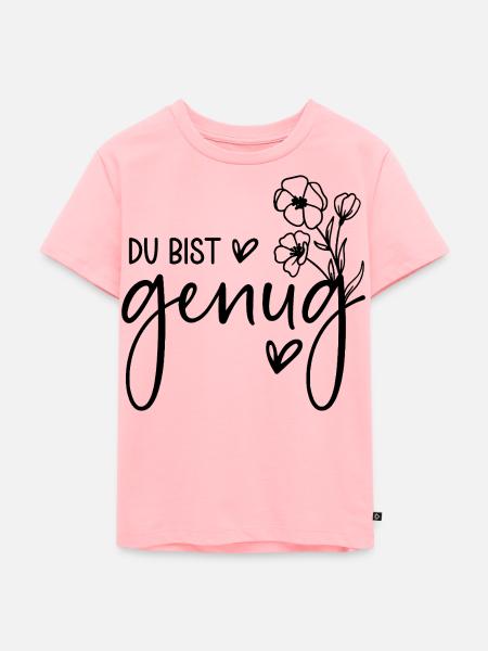 Du bist genug  - Kinder Premium Bio T-Shirt - Rosa