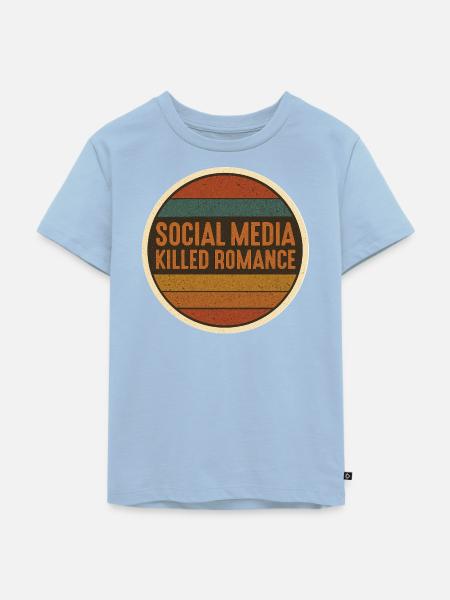 Social Media killed Romance Retro - Kinder Premium Bio T-Shirt - Hellblau