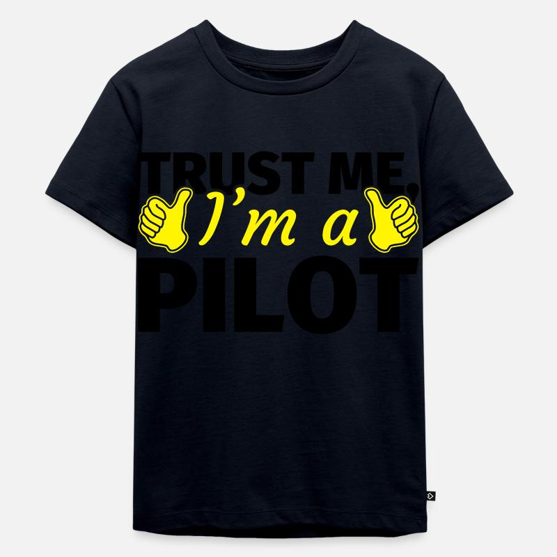Trust me I'm a Pilot - Kinder Premium Bio T-Shirt - Navy
