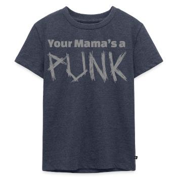 Your Mama's a Punk - Kids Premium Organic T-Shirt - heather denim - Front - Mikhail (115cm)