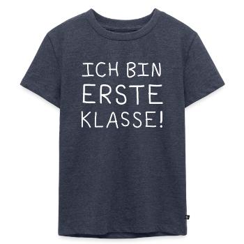 ICH BIN ERSTE KLASSE ! Einschulung Erstklässler - Kinder Premium Bio T-Shirt - Jeansblau  - Vorne - Mikhail (115cm)