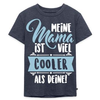 Meine Mama ist viel cooler als deine! Mutter Kind - Kinder Premium Bio T-Shirt - Jeansblau  - Vorne - Mikhail (115cm)