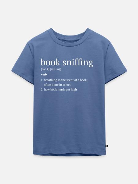 Book sniffing, Buch Schnüffler - Kinder Premium Bio T-Shirt - Taubenblau