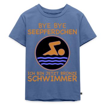 Bye Seepferdchen ich hab Bronze Schwimmabzeichen - Kinder Premium Bio T-Shirt - Taubenblau - Vorne - Mikhail (115cm)