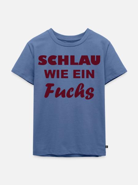 Schlau wie - ein Fuchs - Kinder Premium Bio T-Shirt - Taubenblau